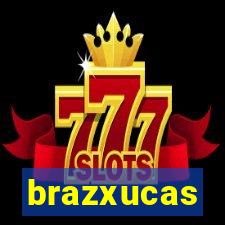 brazxucas