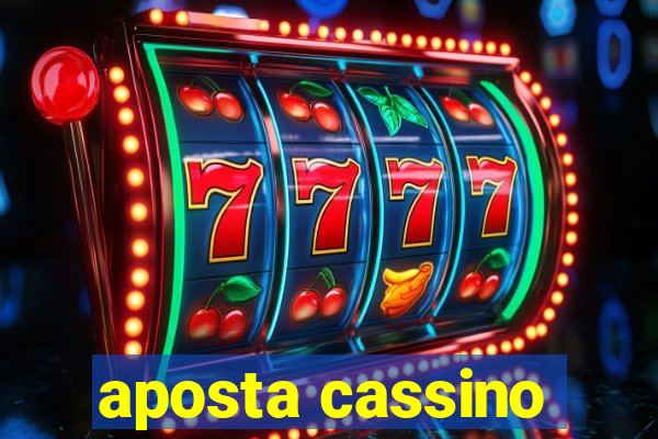 aposta cassino