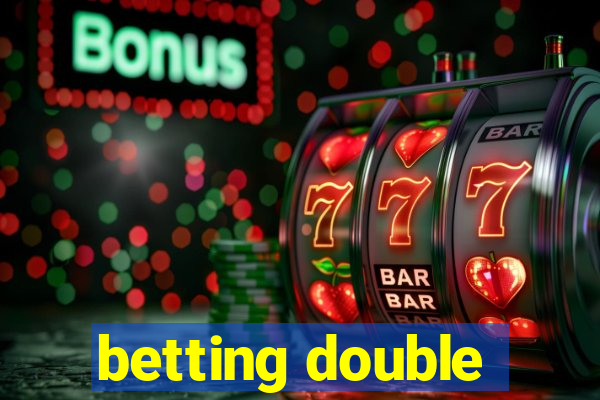 betting double