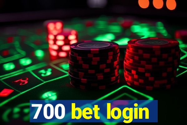 700 bet login