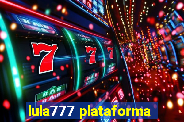 lula777 plataforma