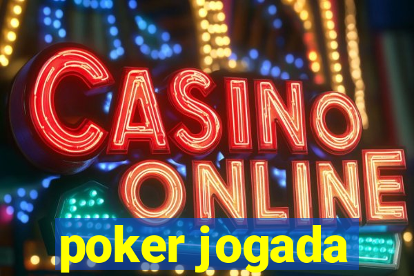 poker jogada