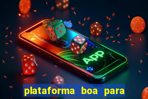 plataforma boa para jogar fortune tiger