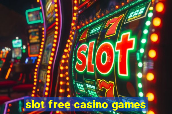 slot free casino games