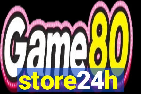 store24h