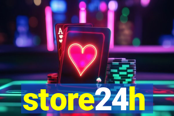 store24h