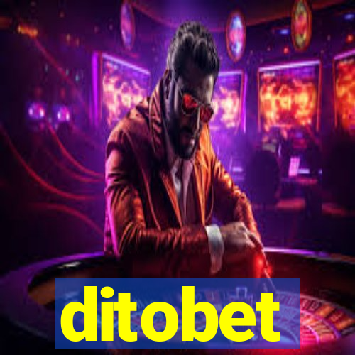 ditobet