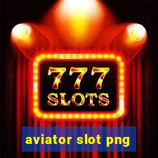 aviator slot png