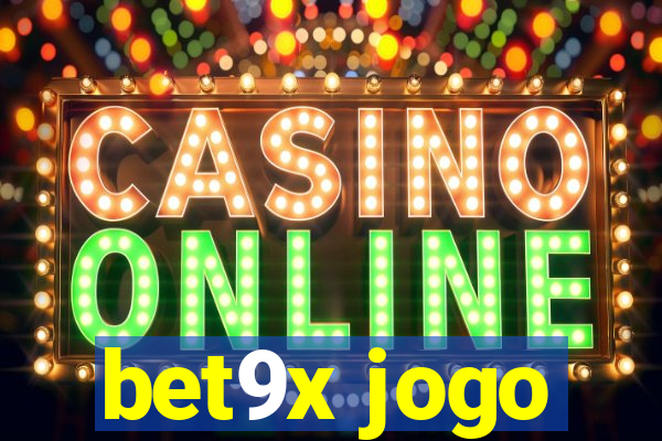 bet9x jogo