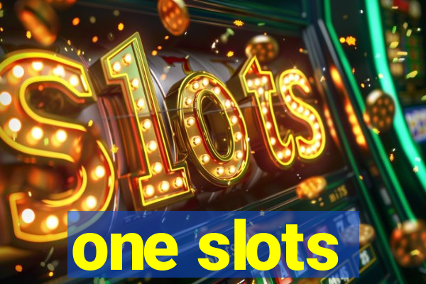 one slots