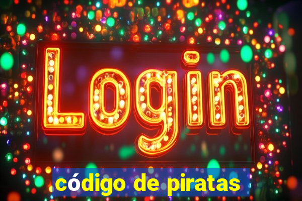 código de piratas