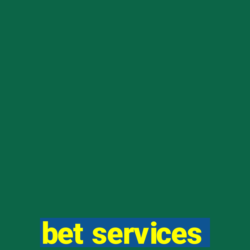 bet services