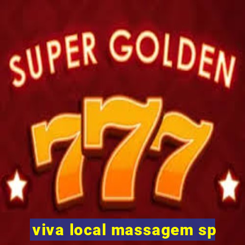 viva local massagem sp