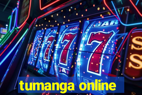 tumanga online