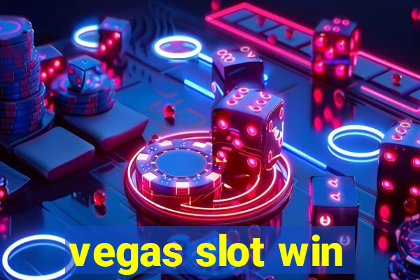 vegas slot win