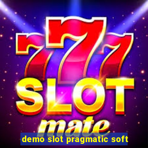 demo slot pragmatic soft