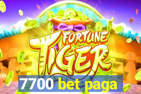 7700 bet paga