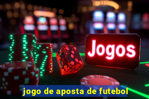 jogo de aposta de futebol