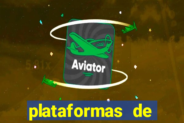 plataformas de jogos de apostas