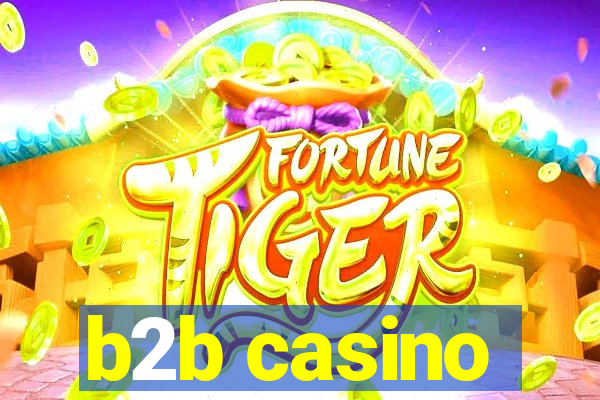 b2b casino