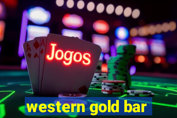 western gold bar