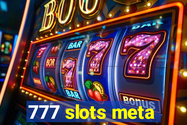 777 slots meta