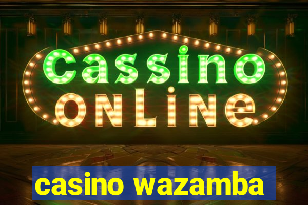 casino wazamba