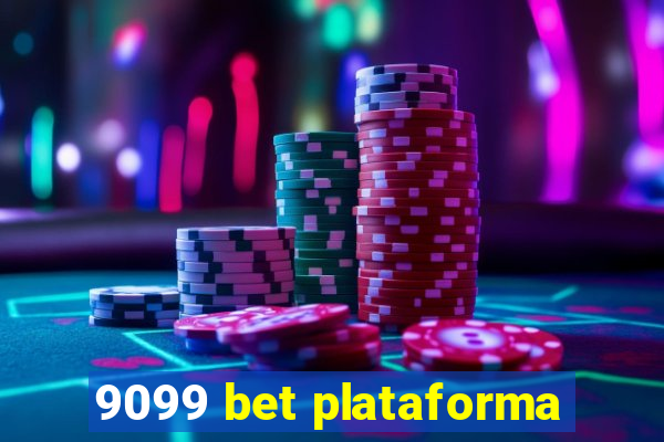 9099 bet plataforma