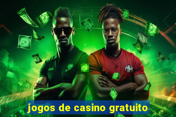 jogos de casino gratuito