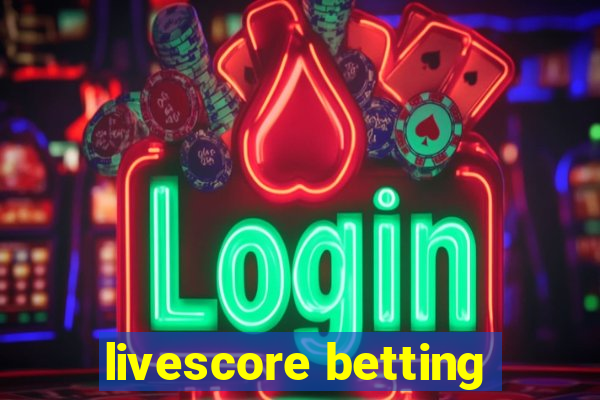 livescore betting