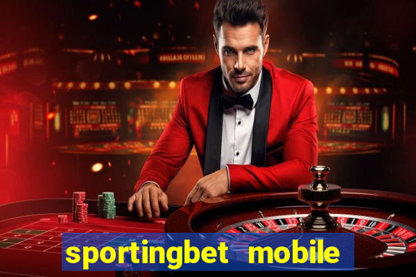 sportingbet mobile app download