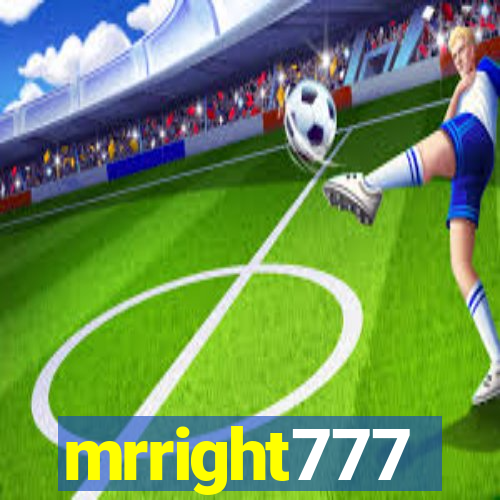 mrright777