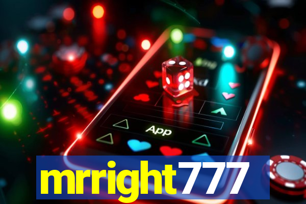 mrright777