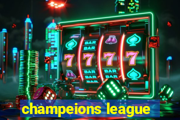 champeions league