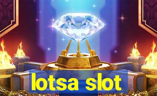 lotsa slot