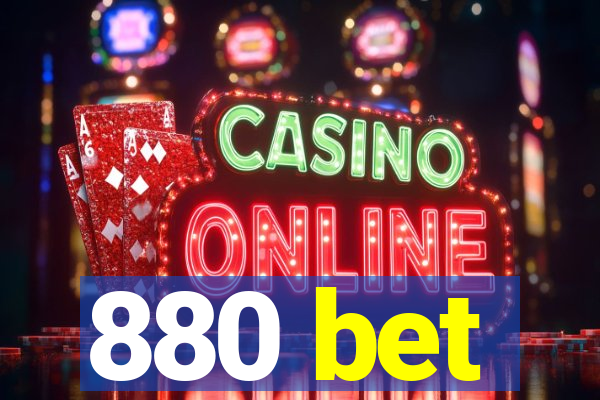 880 bet