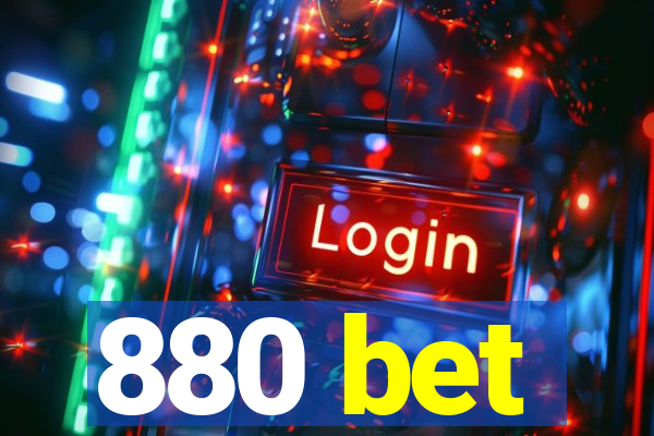 880 bet