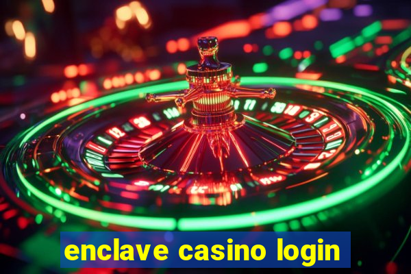 enclave casino login