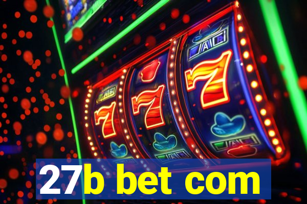 27b bet com