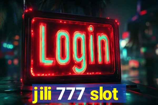 jili 777 slot