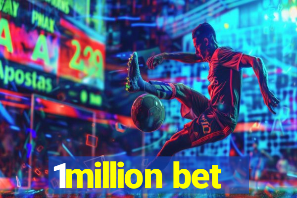 1million bet