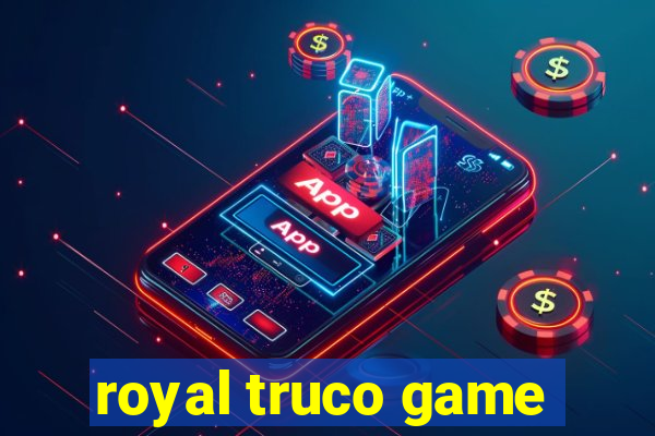 royal truco game