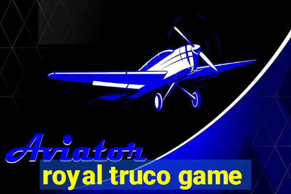 royal truco game