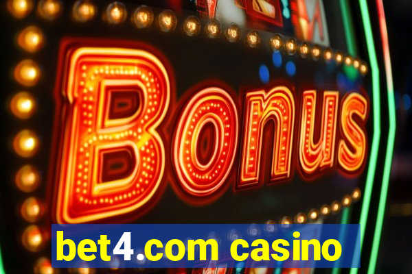 bet4.com casino