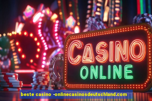 beste casino -onlinecasinosdeutschland.com