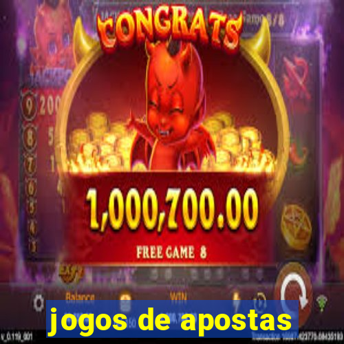 jogos de apostas