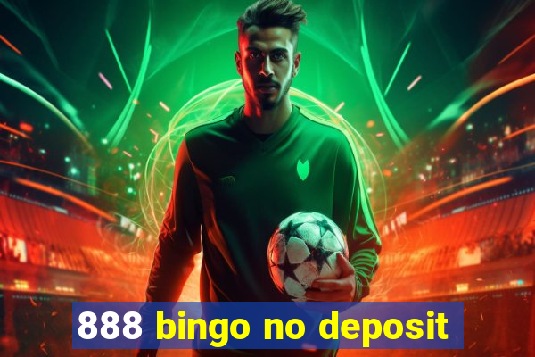 888 bingo no deposit