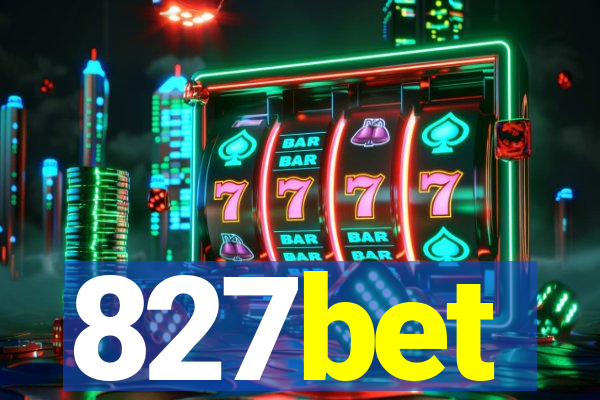 827bet