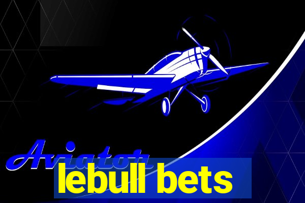 lebull bets