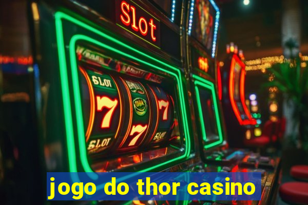 jogo do thor casino